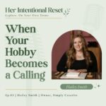 Her Intentional Reset